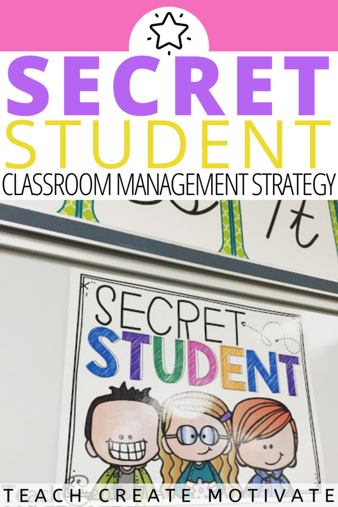 Secret student is the perfect classroom management strategy! Read all about how I implement secret student in my classroom and grab the FREE secret student sign. This idea is super simple, yet so effective when it comes to managing student behavior in the classroom. (elementary, Kinder, 1st grade, 2nd grade, 3rd grade, 4th grade, 5th grade, free teacher resources) Secret student is the perfect classroom management strategy! Read all about how I implement secret student in my classroom and grab the FREE secret student sign. This idea is super simple, yet so effective when it comes to managing student behavior in the classroom. (elementary, Kinder, 1st grade, 2nd grade, 3rd grade, 4th grade, 5th grade, free teacher resources)