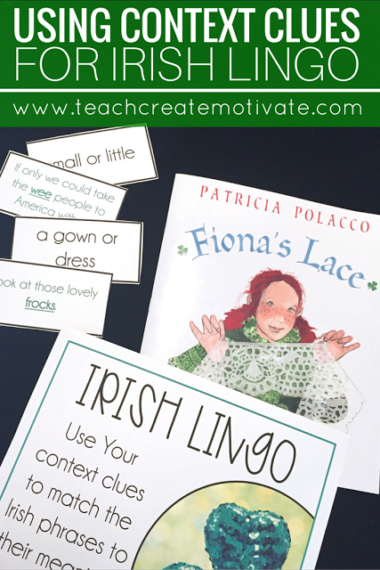 Your students will love using their context clues to understand Irish lingo during the month of March!
