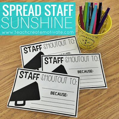 Spread Staff Sunshine to teachers at your school by giving them a shoutout! Free Printable!