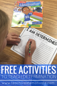 Great and free activities to help teach students determination and perseverance! 