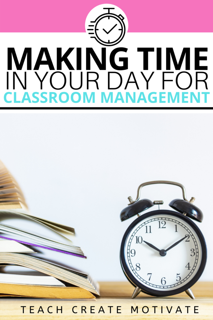 Making time for classroom management in your day is much easier than you think! Once you start taking advantage of the opportunities to implement classroom management, you will see a change in your students and classroom.