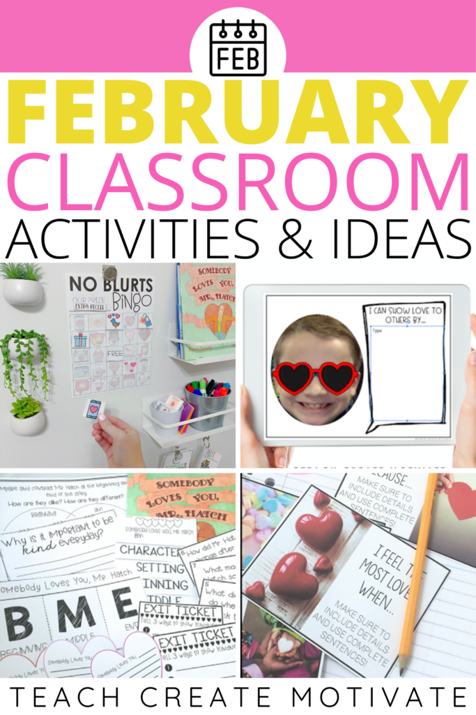 Try these engaging classroom ideas and activities for February. Read for a themed read-aloud with extension activities, themed writing prompts, selfie writing, station ideas, and a classroom management freebie. (1st grade, 2nd grade, 3rd grade, 4th grade, 5th grade, 6th grade, elementary, February, Valentine's Day, holiday, free)