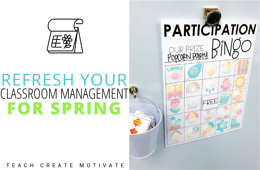 Refresh Your Classroom Management for Spring