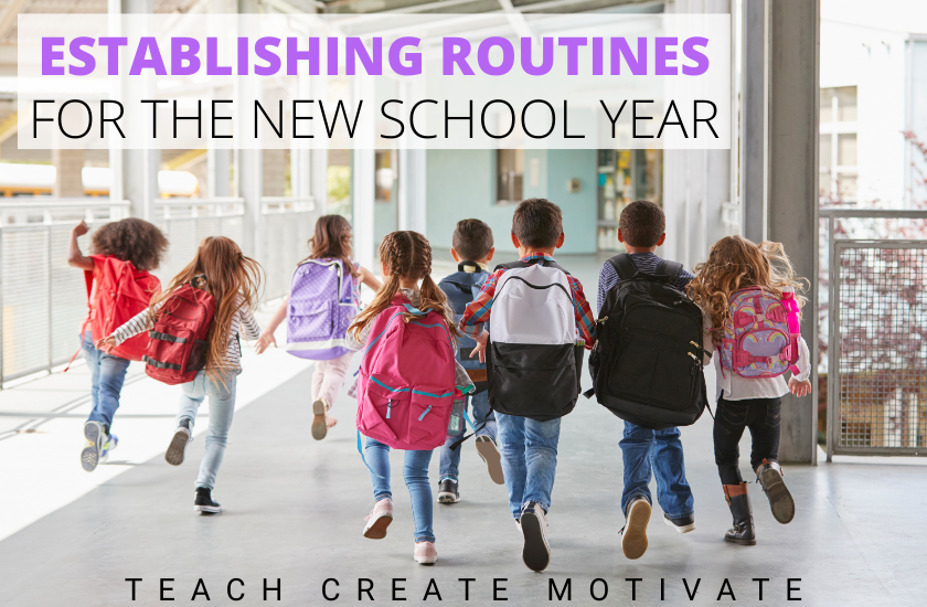 Establishing Routines for the New School Year