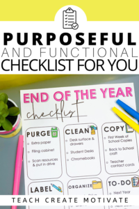 Don't let the end of the school year become overwhelming for you. This checklist is a teacher LIFE SAVER! It helps keeps tasks organized and lets you prioritize what needs to be done at the end of the school year! 