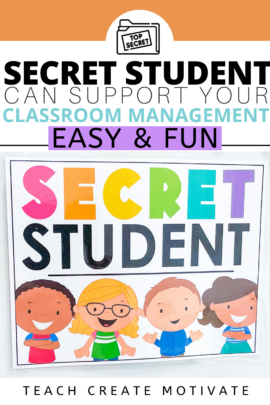 Your classroom management system can be enhanced by using secret student! A super simple and effective way to focus on positive behaviors.
