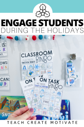 Engage students during the holidays with routines, activitiews and reinforcing expectations.
