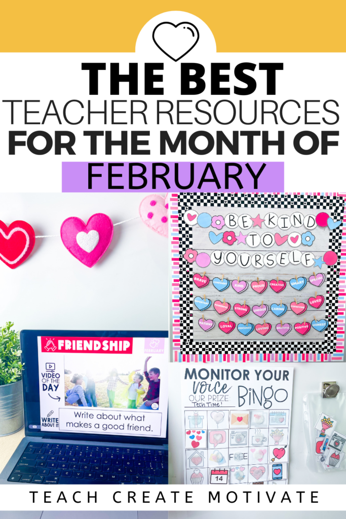 Check out these teacher resources that are perfect for the month of February! 