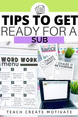 Sub plans made easy. Everything you need to help prepare for a sub in a simple, organized and easy to manage way.